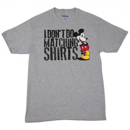 Mickey Mouse I Don't Do Matching Shirts T-Shirt